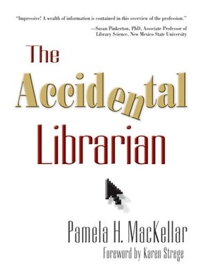 The Accidental Librarian - ebook